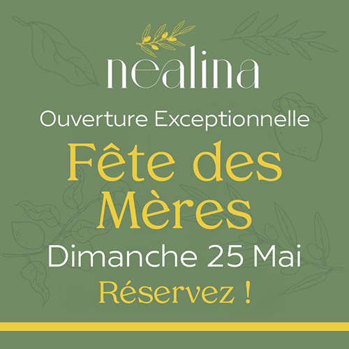 Fêtes des Mères - Réservation - Restaurant Nealina